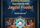 Exciting Business Opportunity with Jagdai Foods!